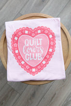 Load image into Gallery viewer, Quilt Lovers Club T-Shirt