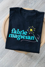 Load image into Gallery viewer, Fabric Magician T Shirt
