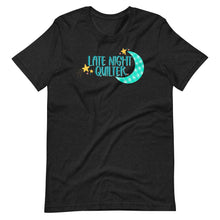 Load image into Gallery viewer, Late Night Quilter T Shirt