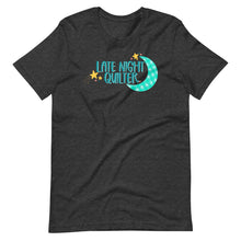 Load image into Gallery viewer, Late Night Quilter T Shirt