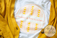 Load image into Gallery viewer, Kindness is Love in Action T-Shirt