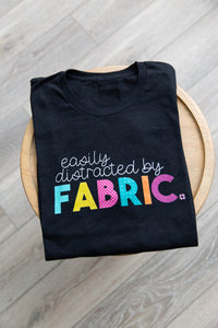 Easily Distracted by Fabric T-Shirt Light Colors