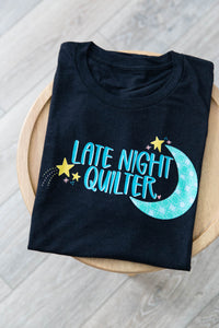 Late Night Quilter T Shirt