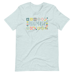 Piecemaker T-Shirt