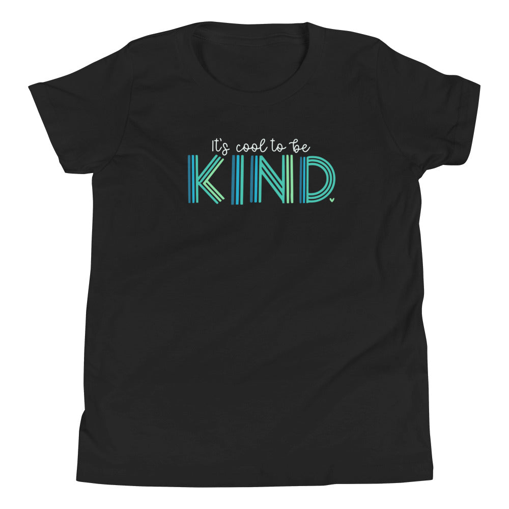 It's Cool to Be Kind Teal T-Shirt- YOUTH
